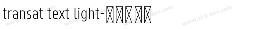 transat text light字体转换